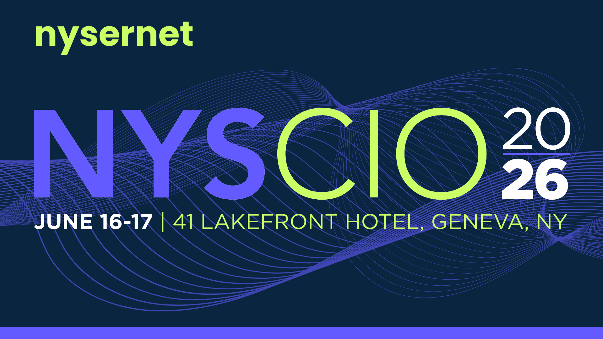 Nysernet's NYSCIO 2026 | June 16-17 | 41 Lakefront Hotel, Geneva, NY