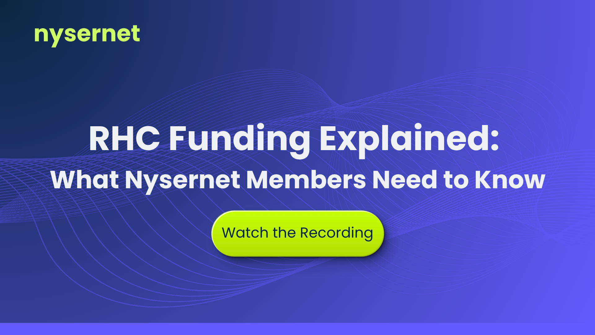 Featured Image by RHC Funding Explained: What Nysernet Members Need to Know